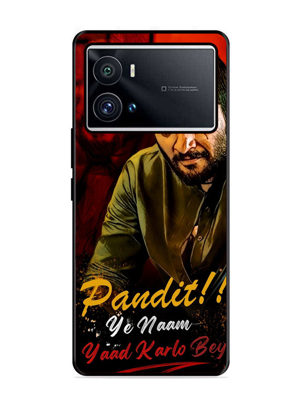 IQOO 9 Pro Pandit, Ye Naam Yaad Kar Lo Bey