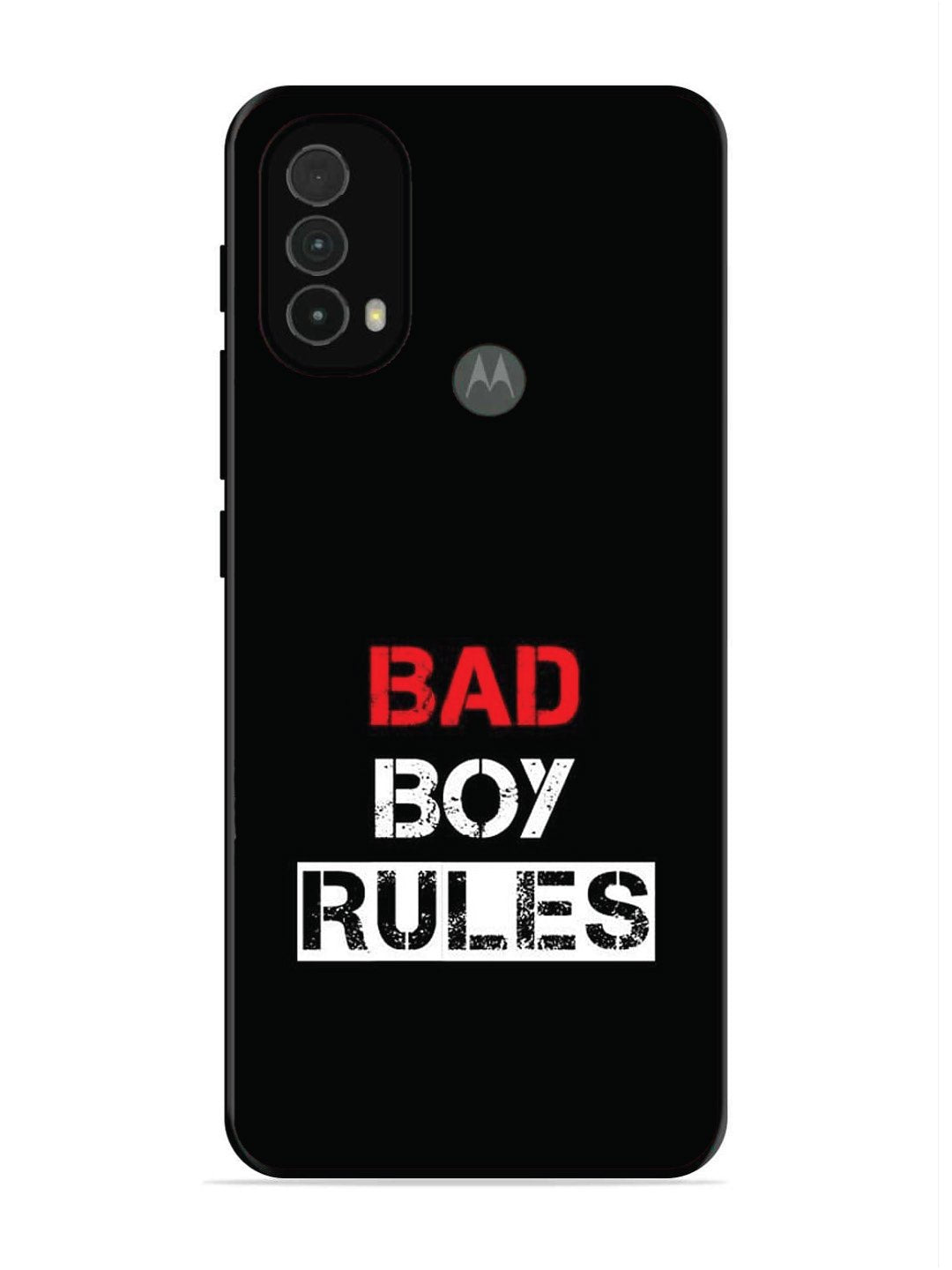 Motorola Moto E40 Bad Boy Rules