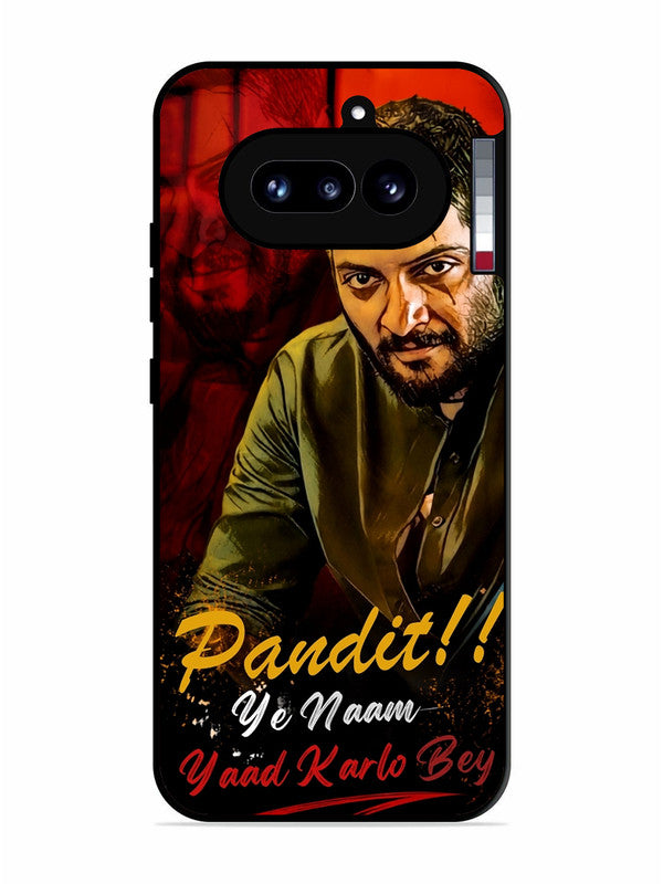 Nothing Phone 4A Pandit, Ye Naam Yaad Kar Lo Bey