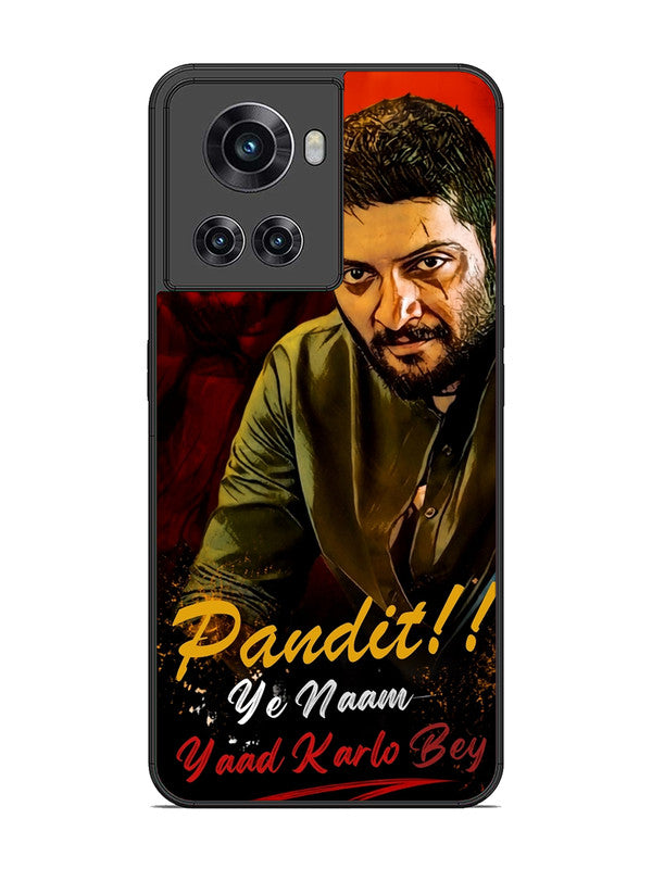 OnePlus 10R Pandit, Ye Naam Yaad Kar Lo Bey