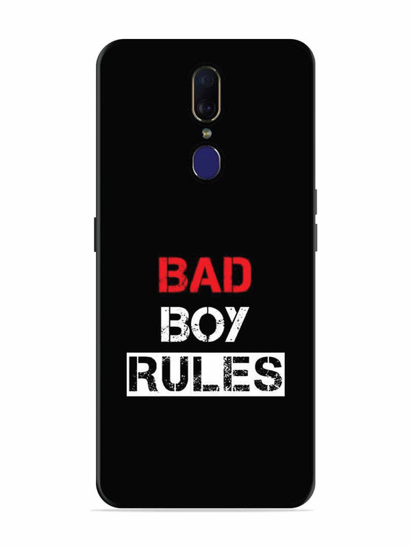 Oppo F11 Bad Boy Rules