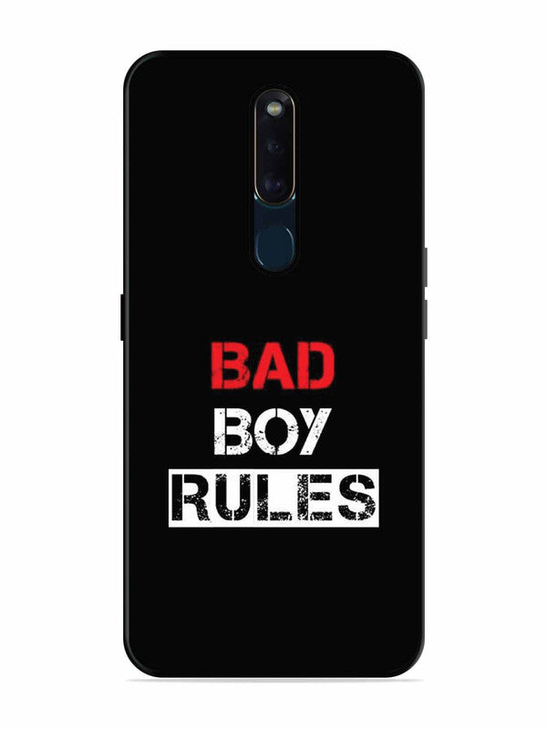 Oppo F11 Pro Bad Boy Rules