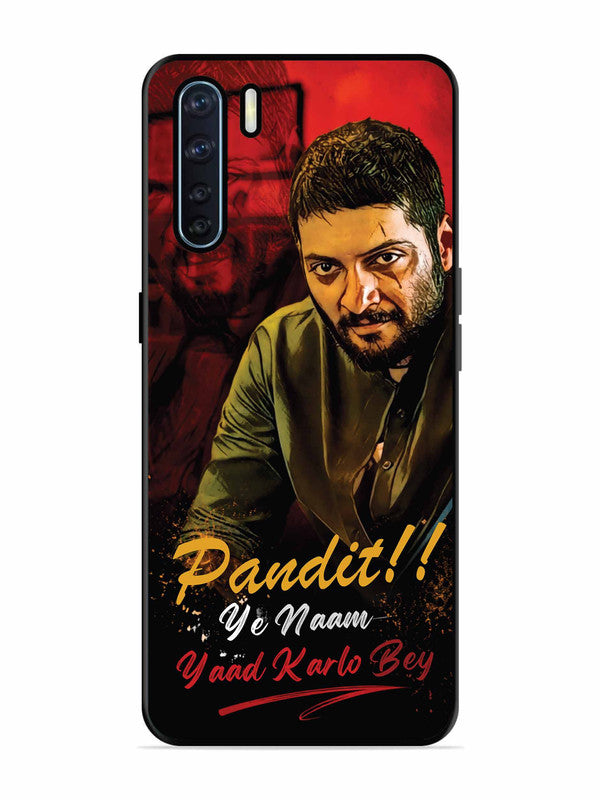 Oppo F15 Pandit, Ye Naam Yaad Kar Lo Bey