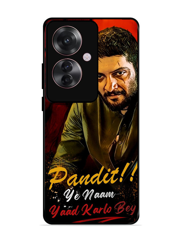 Oppo F25 Pro 5G Pandit, Ye Naam Yaad Kar Lo Bey