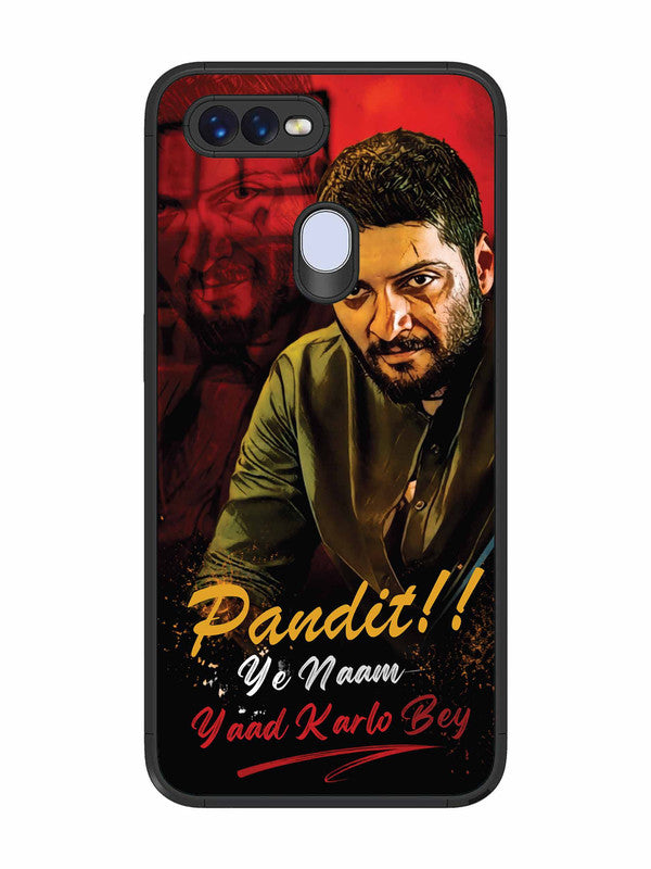 Oppo F9 Pro Pandit, Ye Naam Yaad Kar Lo Bey