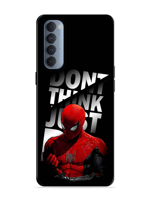 Oppo RENO 4 Pro Spiderman Dont think just do