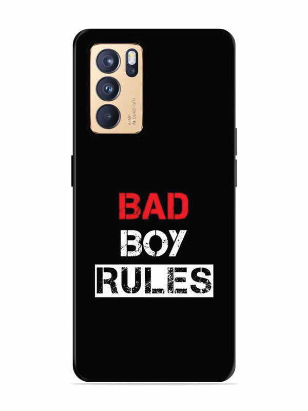 Oppo RENO 6 Pro 5G Bad Boy Rules