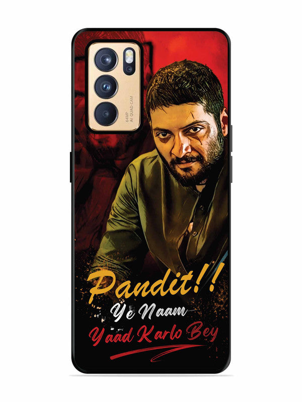 Oppo RENO 6 Pro 5G Pandit, Ye Naam Yaad Kar Lo Bey