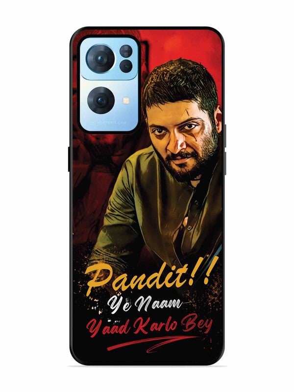 Oppo RENO 7 Pro 5G Pandit, Ye Naam Yaad Kar Lo Bey