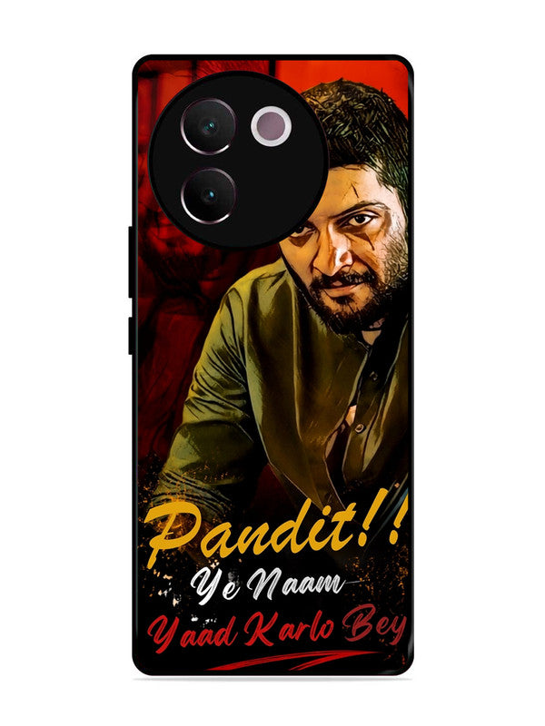 Vivo V30E 5G Pandit, Ye Naam Yaad Kar Lo Bey