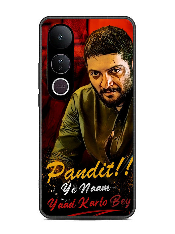 Vivo V50 Lite Pandit, Ye Naam Yaad Kar Lo Bey