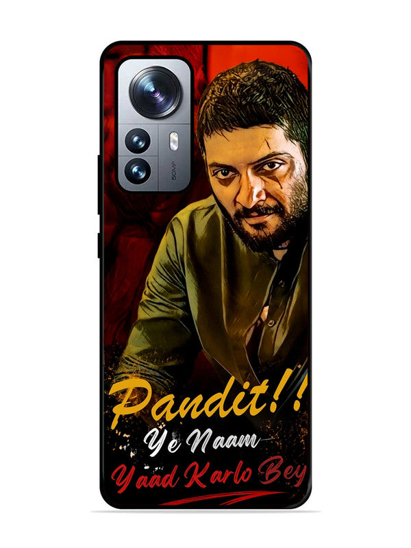XIAOMI MI 12 Pro 5G Pandit, Ye Naam Yaad Kar Lo Bey