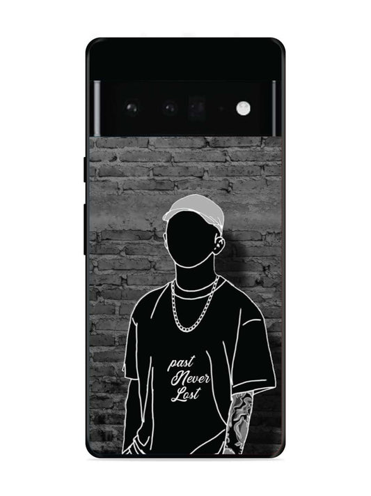 Google Pixel 6 Pro Badboy Hearbroken Love Quotes