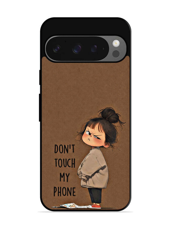 Google Pixel 9 Pro Don’t touch my phone