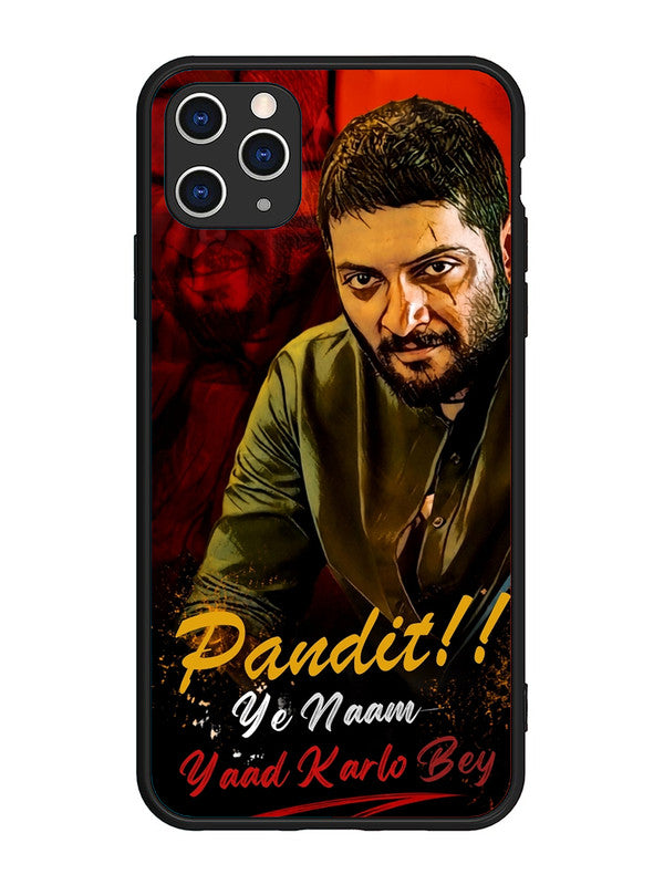 iPhone 11 Pro Max Pandit, Ye Naam Yaad Kar Lo Bey