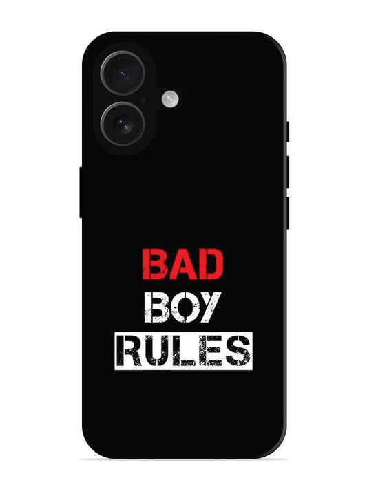 iPhone 16 Bad Boy Rules