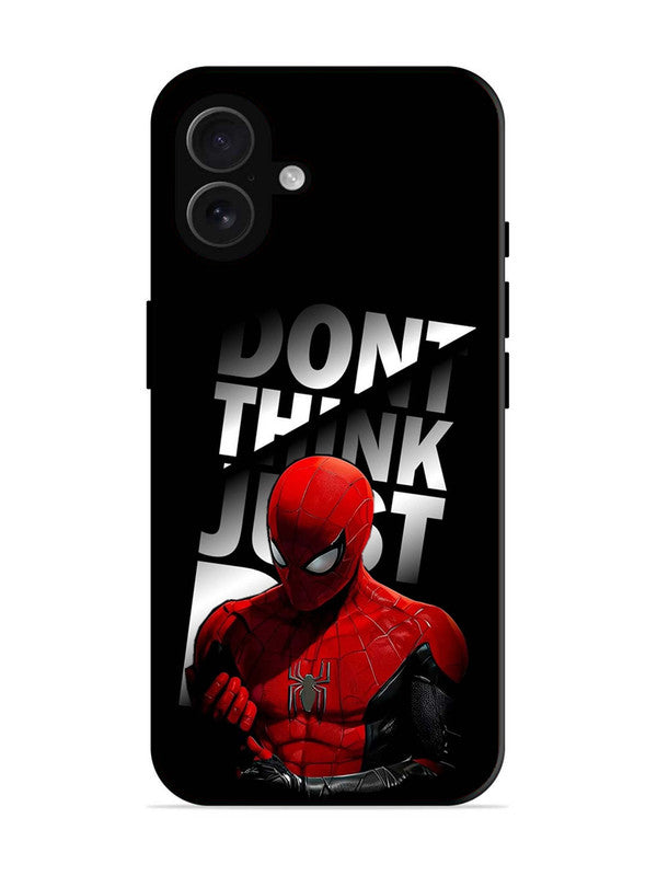 iPhone 16 Plus Spiderman Dont think just do