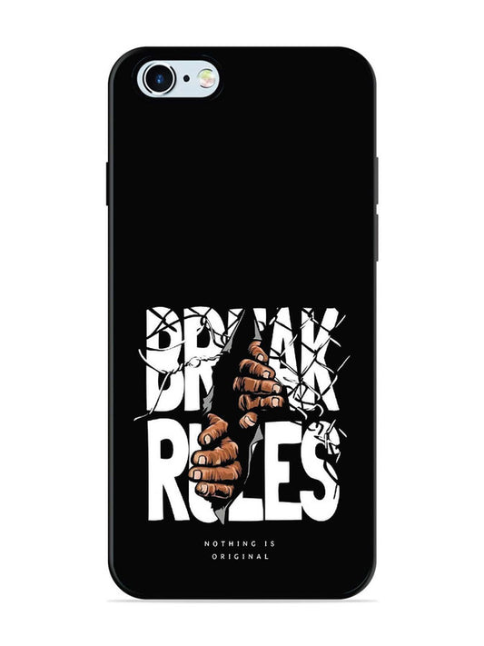 iPhone 6 Break Rules Gritty Typography Art