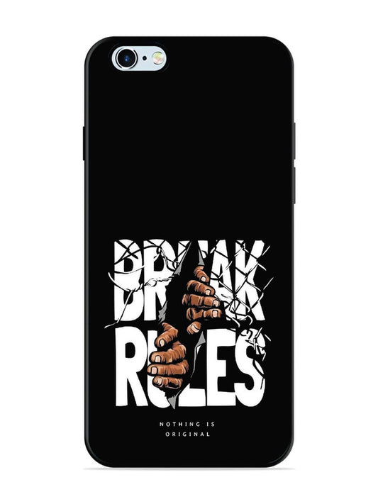 iPhone 6 Plus Break Rules Gritty Typography Art