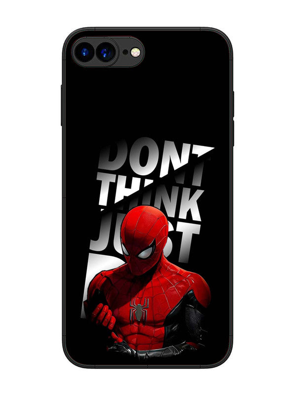 iPhone 8 Plus Spiderman Dont think just do
