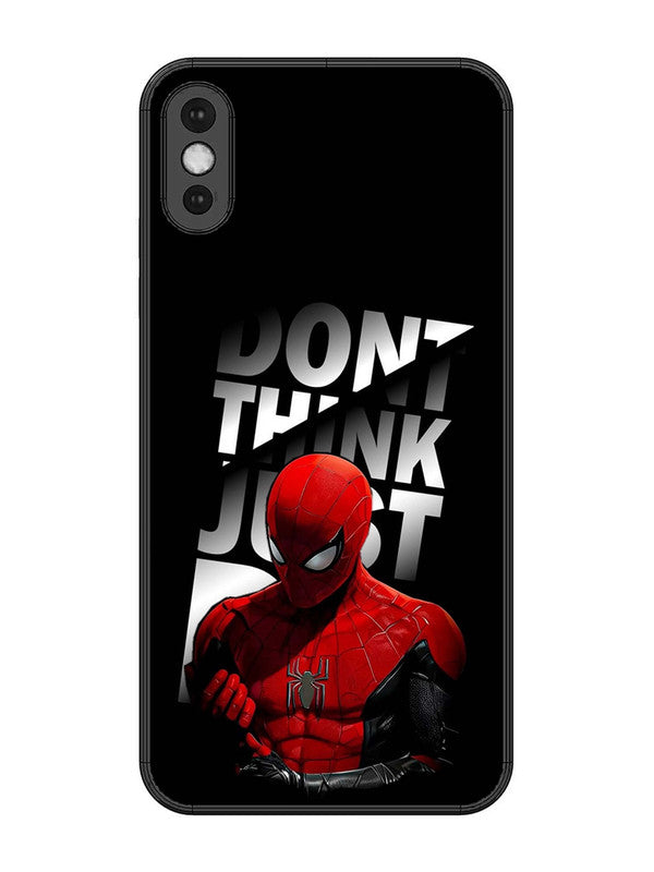 iPhone XS Max Spiderman Dont think just do
