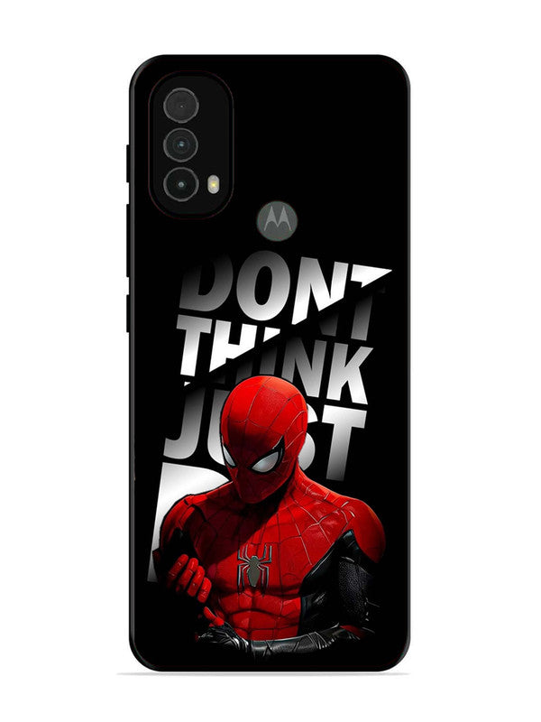 Motorola Moto E40 Spiderman Dont think just do