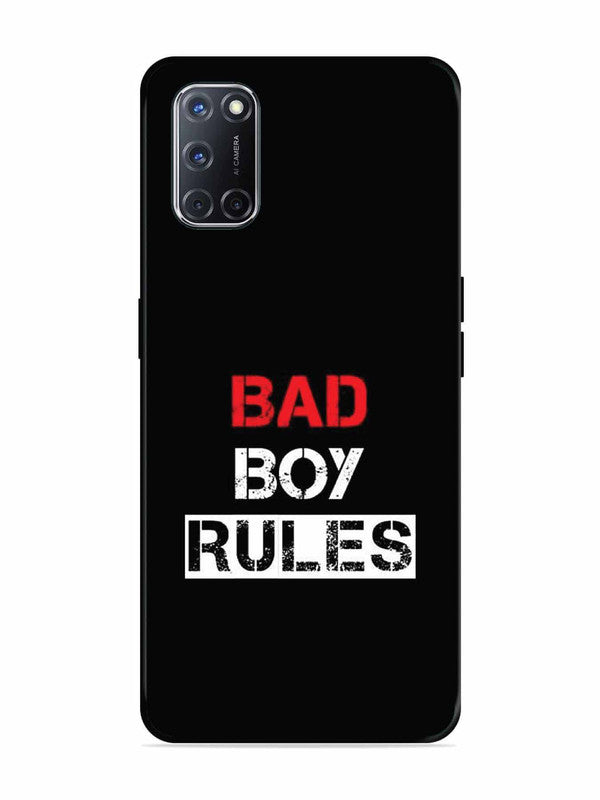 Oppo A52 Bad Boy Rules