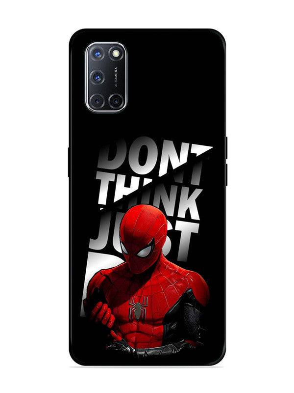 Oppo A52 Spiderman Dont think just do