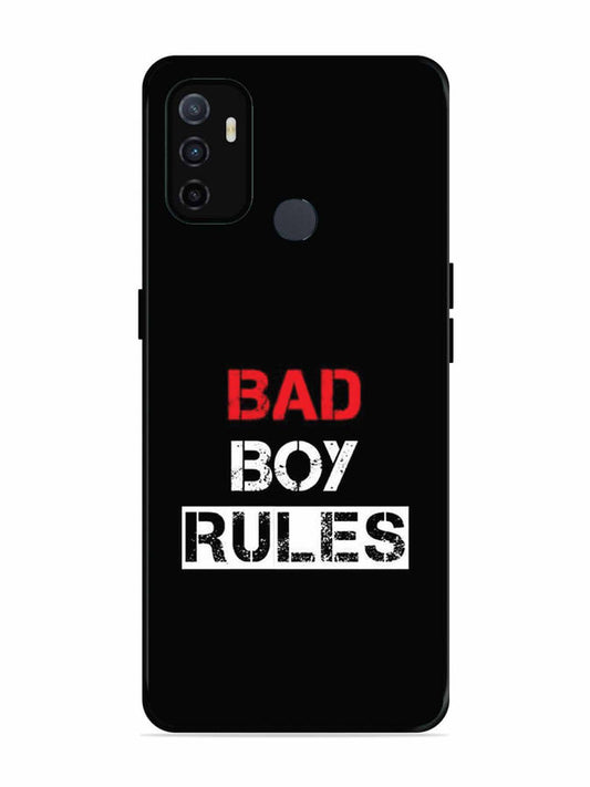 Oppo A53 Bad Boy Rules