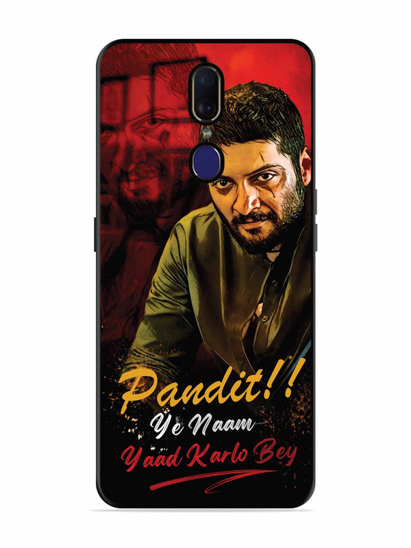 Oppo F11 Pandit, Ye Naam Yaad Kar Lo Bey