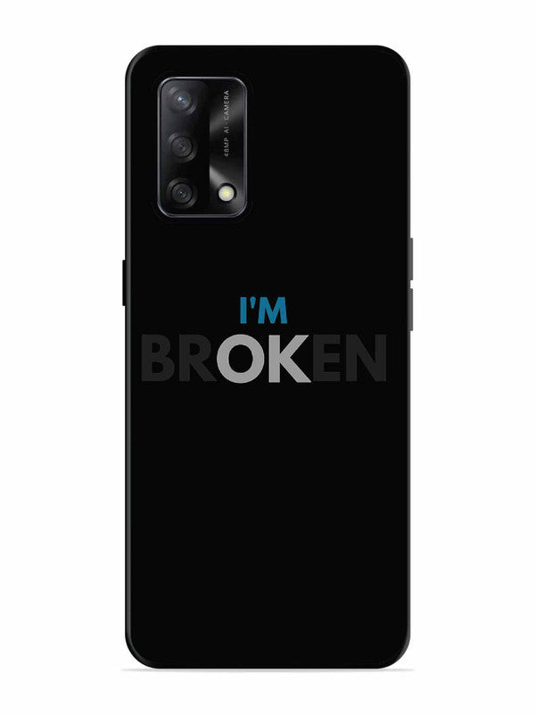 Oppo F19S I'm Broken Dark Theme