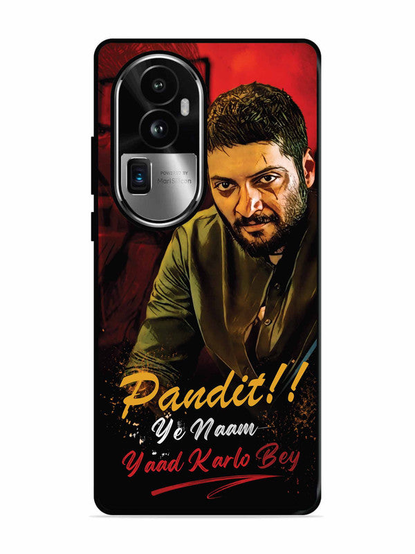 Oppo RENO 10 Pro Plus Pandit, Ye Naam Yaad Kar Lo Bey