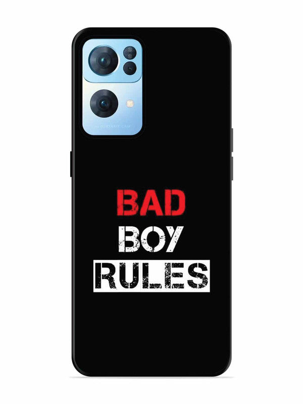 Oppo RENO 7 Pro 5G Bad Boy Rules