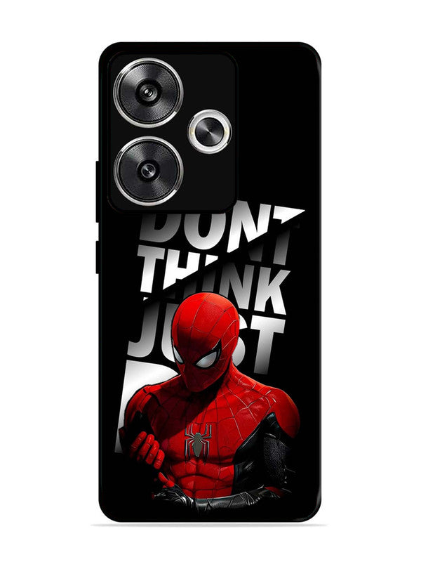 Poco F6 Spiderman Dont think just do