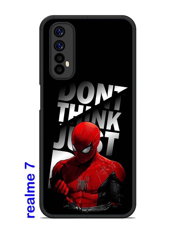 realme 7 Spiderman Dont think just do