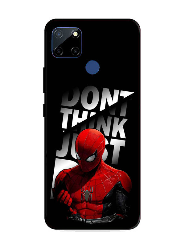 realme C12 Spiderman Dont think just do