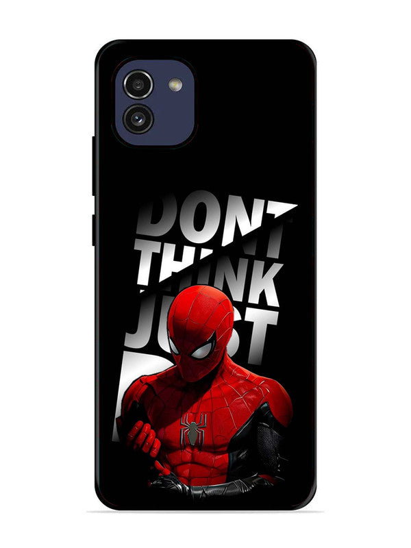 Samsung Galaxy A03 Spiderman Dont think just do