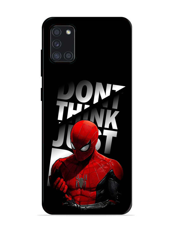 Samsung Galaxy A31 Spiderman Dont think just do