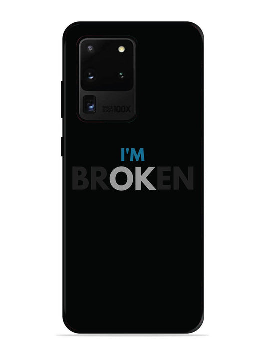 SAMSUNG GALAXY S20 ULTRA I'm Broken Dark Theme