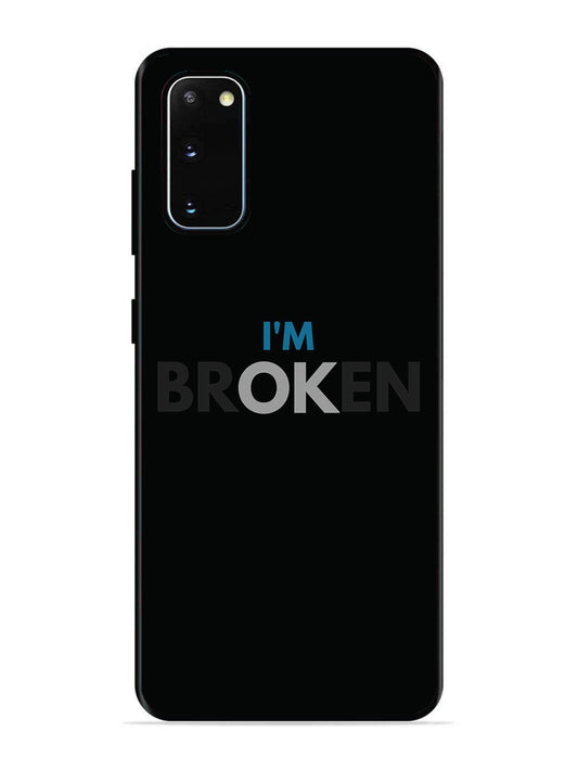 SAMSUNG GALAXY S20 I'm Broken Dark Theme