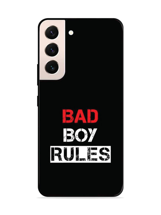 SAMSUNG GALAXY S22 5G Bad Boy Rules
