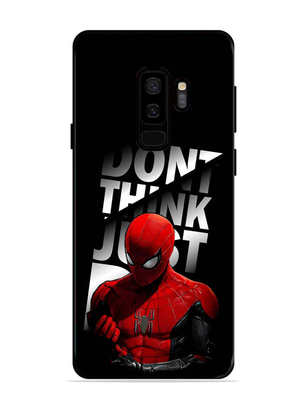 Samsung Galaxy S9 Plus Spiderman Dont think just do