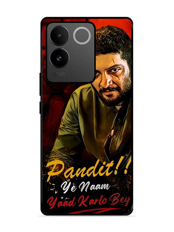 Vivo T2 Pro 5G Pandit, Ye Naam Yaad Kar Lo Bey