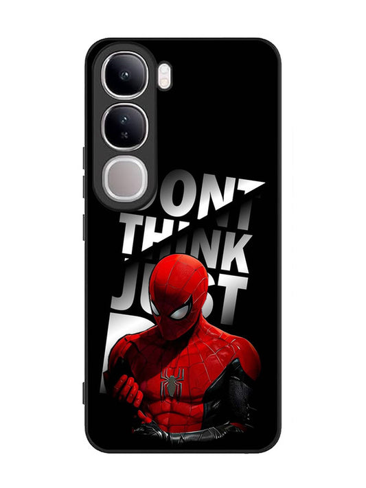 Vivo V40 Lite Spiderman Dont think just do