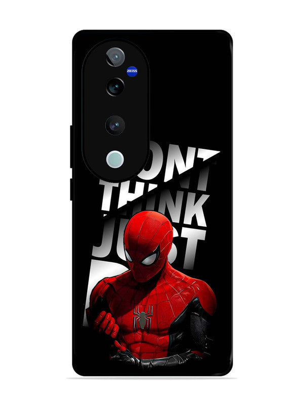 Vivo V40 Pro Spiderman Dont think just do