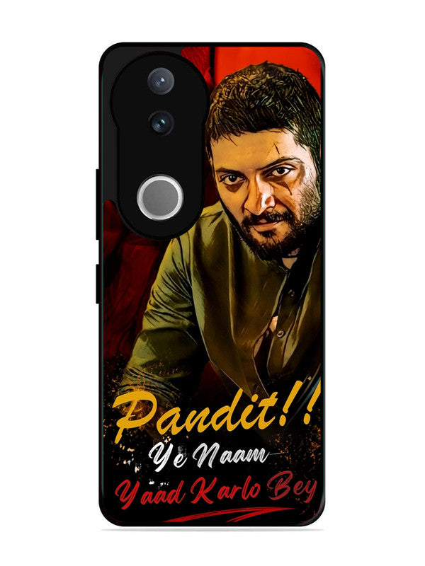 Vivo V50 Pandit, Ye Naam Yaad Kar Lo Bey