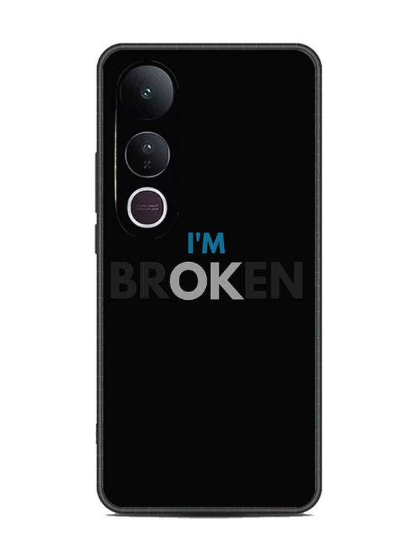 Vivo V50 Lite I'm Broken Dark Theme